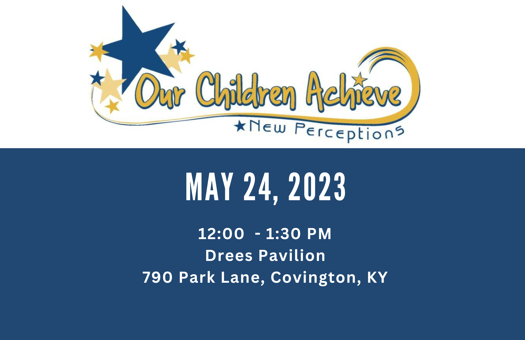 Our Children Achieve takes place on May 24, 2023
